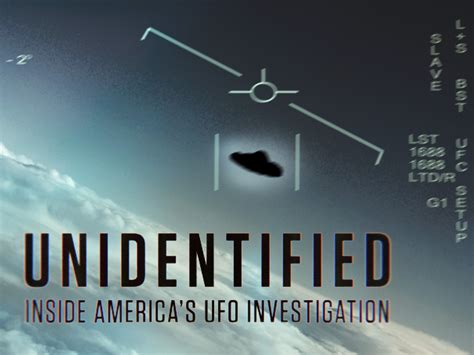 unidentifiedsfm|Unidentified: Inside America's UFO Investigation Cast .